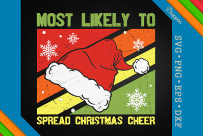 Most Likely To Spread Christmas Cheer