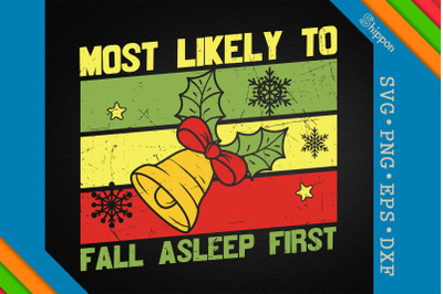 Most Likely To Fall Asleep Firts