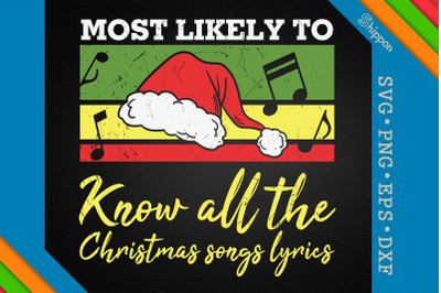 Most Likely To Know Xmas Songs Lyrics