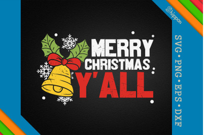 Merry Christmas Ya&#039;ll Bell Vintage