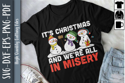 It&#039;s Christmas and We&#039;re All in Misery