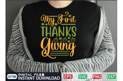 My First Thanks Giving svg design