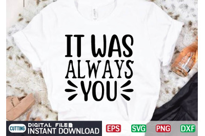 It was always you svg design