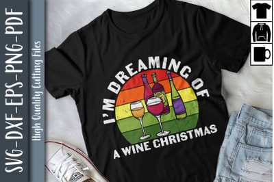 I&#039;m Dreaming Of A Wine Christmas