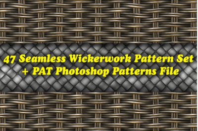 47 Seamless Wickerwork Pattern Set + PAT Photoshop Patterns File