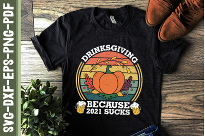 Drinksgiving Because 2021 Sucks