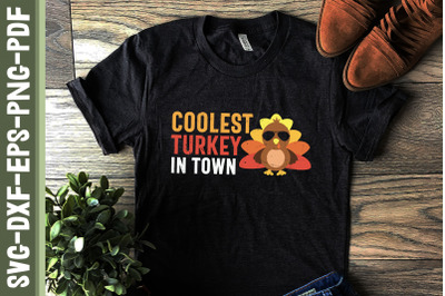 Coolest Turkey in Town