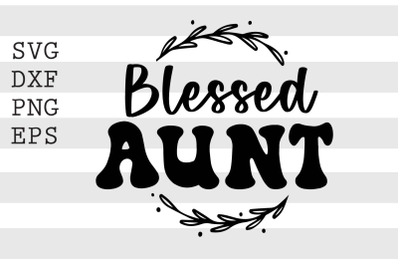 Blessed aunt SVG