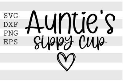 Auntie&#039;s sippy cup SVG