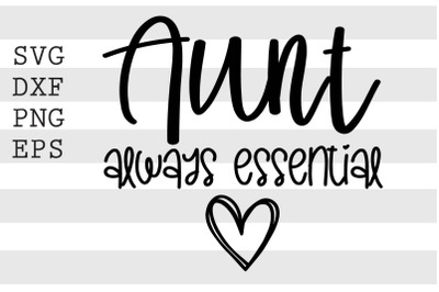 Aunt always essential SVG