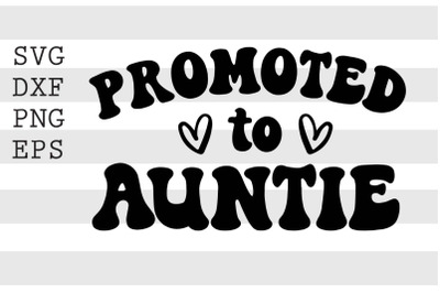 Promoted to auntie SVG