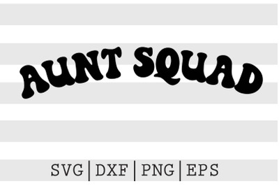 Aunt squad SVG