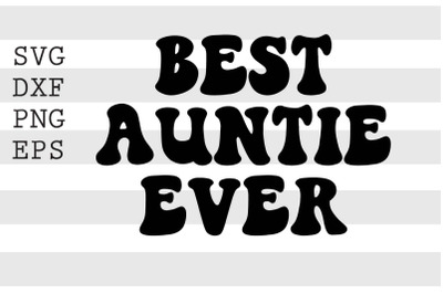 Best auntie ever SVG