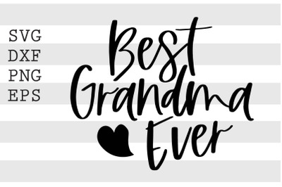 Best grandma ever SVG