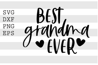 Best grandma ever SVG