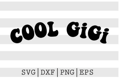 Cool gigi SVG