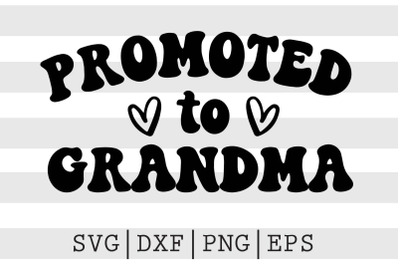 Promoted to grandma SVG