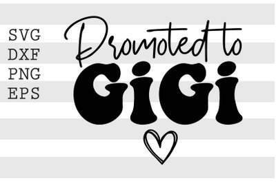 Promoted to gigi SVG