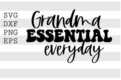 Grandma essential everyday SVG