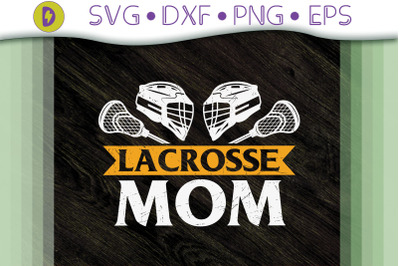 Lacrosse Mom