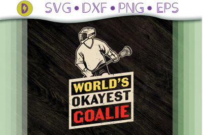 World&#039;s Okayest Goalie