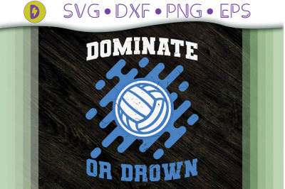 Water Polo Design Dominate Or Drown