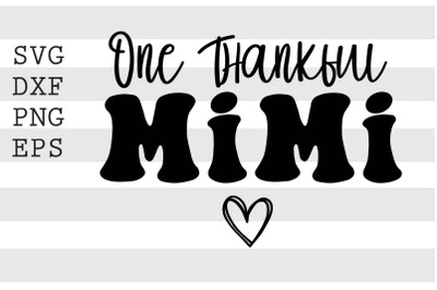 One thankful mimi SVG