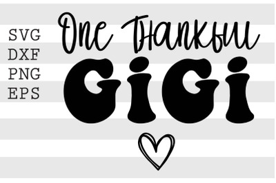 One thankful gigi SVG