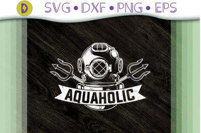 Scuba Diving Aquaholic