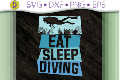 Eat Sleep Diving Scuba Diving Design