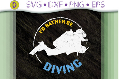 I&#039;d Rather Be Diving