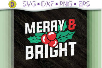 Merry and Bright