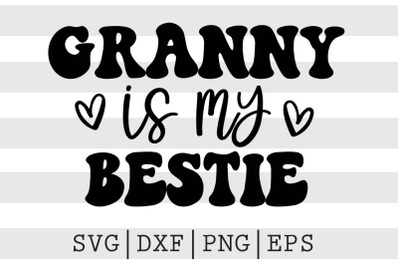 Granny is my beste SVG