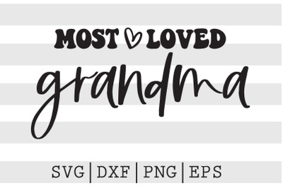 Most loved grandma SVG