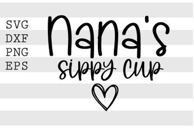 Nana&#039;s sippy cup SVG