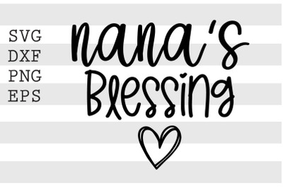 Nana&#039;s blessing SVG