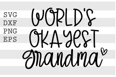 World&#039;s okayest grandma SVG