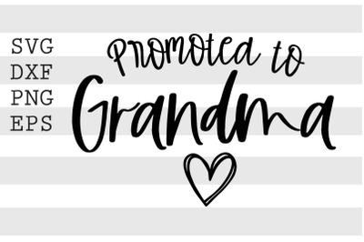 Promoted to grandma SVG