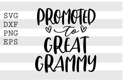 Promoted to great grammy SVG