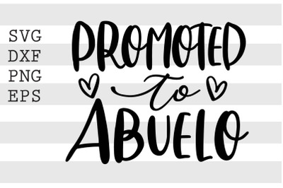 Promoted to abuelo SVG