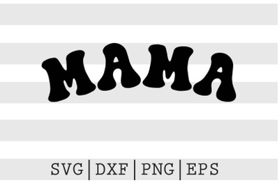 Mama SVG