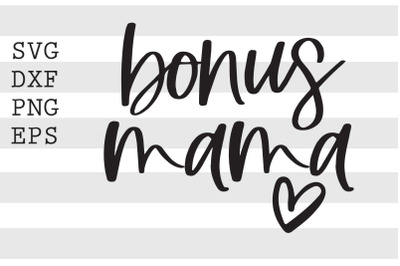 Bonus mama SVG