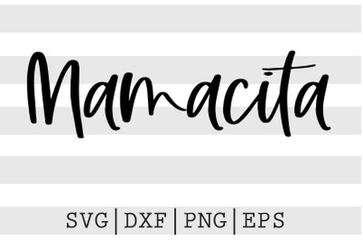 Mamacita SVG