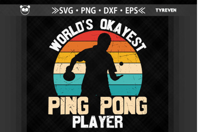 World&#039;s Okayest Ping Pong Player