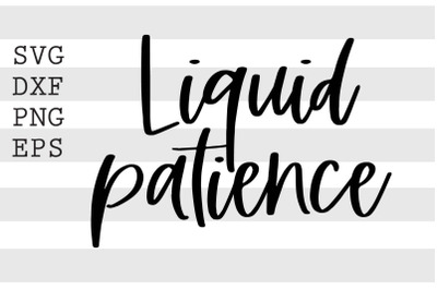 Liquid patience SVG