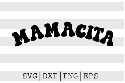 Mamacita SVG