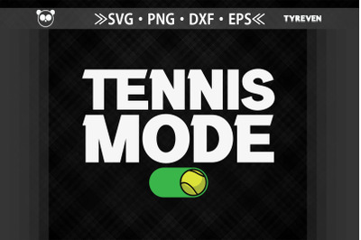 Tennis Mode On