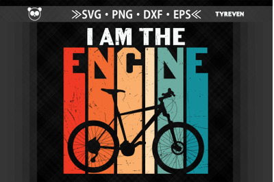 Cycling I Am The Engine