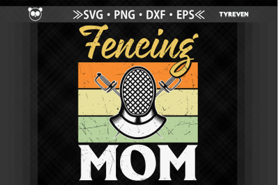 Fencing Mom Funny Sword Fighting Fencer