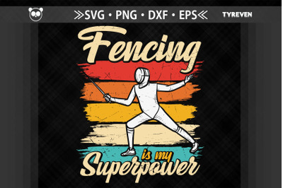 Fencing Is My Superpower